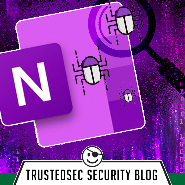 TrustedSec Security Blog OneNote Malware Analysis