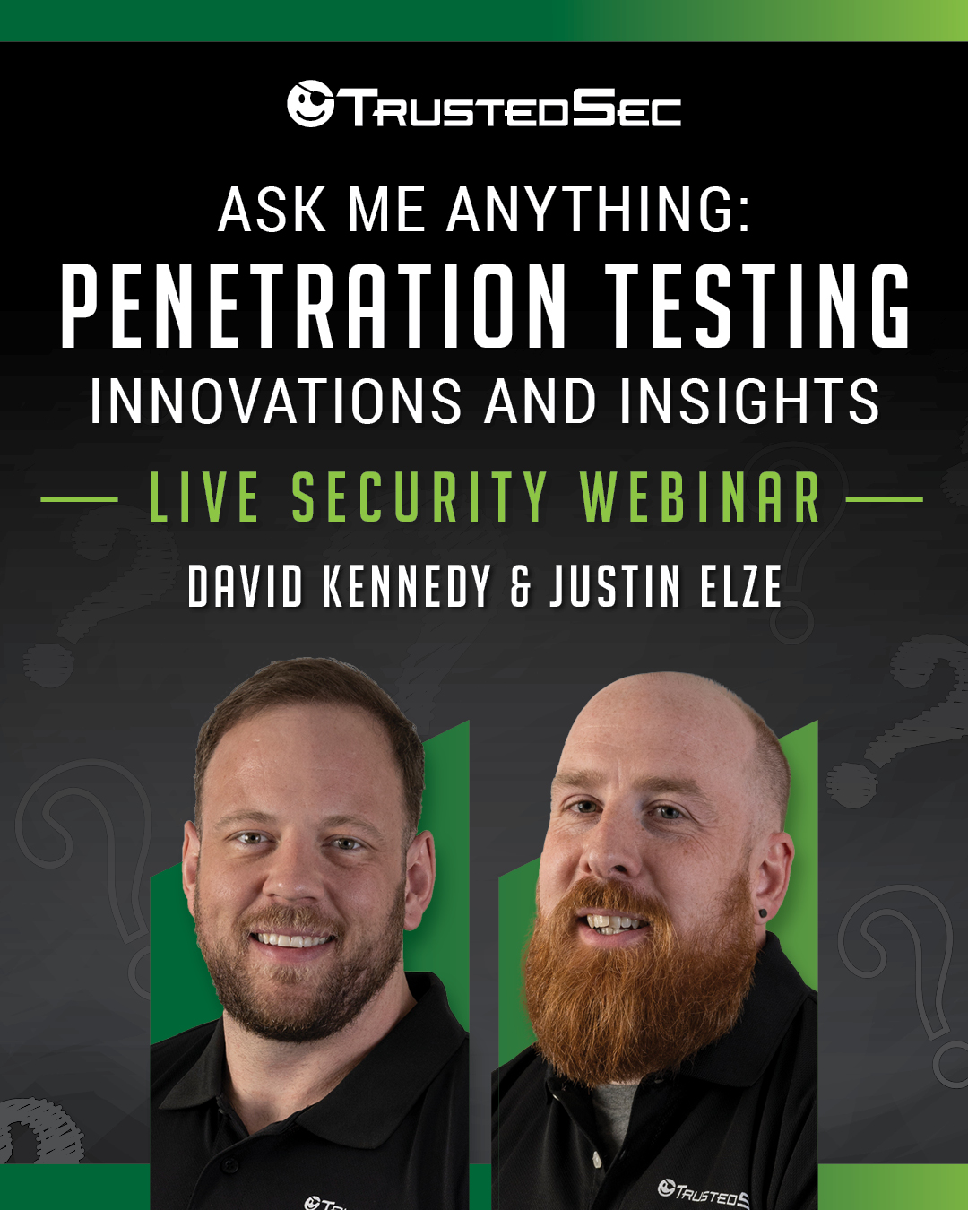 Ask Me Anything: Penetration Testing Innovations and Insights